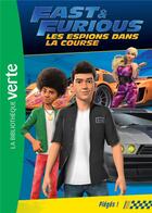 Couverture du livre « Fast & furious ; les espions dans la course t.6 ; piègés ! » de  aux éditions Hachette Jeunesse