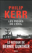 Couverture du livre « Les pièges de l'exil » de Philip Kerr aux éditions Seuil