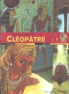 Couverture du livre « Cléopâtre » de Christian Heinrich et Laetitia Ingrao aux éditions Gallimard-jeunesse