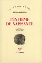 Couverture du livre « L'Infirme De Naissance » de Nicolaieva O aux éditions Gallimard