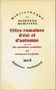 Couverture du livre « Fetes Romaines D'Ete Et D'Automne ; 10 Questions Romaines » de Dumezil Georges aux éditions Gallimard