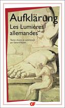 Couverture du livre « Aufklärung ; les lumières allemandes » de  aux éditions Flammarion