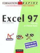 Couverture du livre « Excel 97 ; Macros Et Visual Basic » de Jean-Francois Sehan aux éditions Dunod