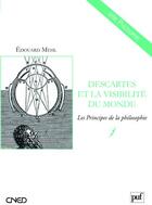 Couverture du livre « Descartes et la visibilité du monde » de Edouard Mehl aux éditions Belin Education