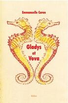 Couverture du livre « Gladys et Vova » de Emmanuelle Caron aux éditions Ecole Des Loisirs