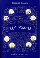 Couverture du livre « Les pozzis » de Brigitte Smadja et Alan Mets aux éditions Ecole Des Loisirs