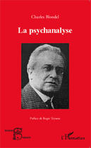 Couverture du livre « Psychanalyse » de Charles Blondel aux éditions Editions L'harmattan