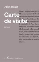 Couverture du livre « Carte de visite » de Alain Rouet aux éditions L'harmattan