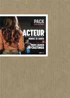 Couverture du livre « Pack acteur, manuel de survie + mon cahier de castings » de Liza Paturel aux éditions Lettmotif