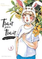 Couverture du livre « Trait pour trait Tome 3 » de Akiko Higashimura aux éditions Akata