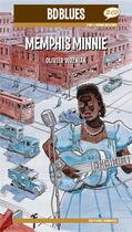 Couverture du livre « Memphis Minnie » de Wozniak/Buzelin aux éditions Bd Music
