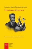 Couverture du livre « Varias historias / histoires diverses » de Joaquim Maria Machado De Assis aux éditions Classiques Garnier