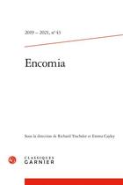 Couverture du livre « Encomia - 2019 - 2021, n 43 » de Richard Trachsler aux éditions Classiques Garnier