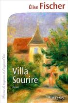 Couverture du livre « Villa sourire » de Elise Fischer aux éditions Calmann-levy