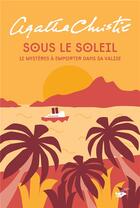 Couverture du livre « Sous le soleil : 12 mystères à emporter dans sa valise » de Agatha Christie aux éditions Editions Du Masque