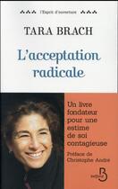 Couverture du livre « L'acceptation radicale » de Tara Brach aux éditions Belfond