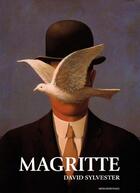 Couverture du livre « Magritte » de David Sylvester aux éditions Actes Sud