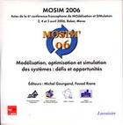 Couverture du livre « MOSIM 2006 : Modélisation, optimisation et simulation des systèmes : défis et opportunités (Actes des 3, 4 et 5 avril 2006) CD-ROM SEUL » de Michel Gourgand et Fouad Riane aux éditions Tec Et Doc