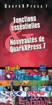 Couverture du livre « Quarkxpress 7 ; fonctions essentielles » de Nathalie Massey De Saint-Denis aux éditions Eni
