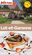 Couverture du livre « Lot-et-Garonne (édition 2015) » de  aux éditions Le Petit Fute