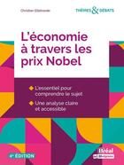 Couverture du livre « L'économie à travers les prix Nobel » de Christian Elleboode aux éditions Breal