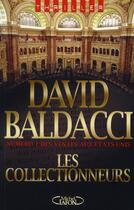Couverture du livre « Les collectionneurs » de David Baldacci aux éditions Michel Lafon