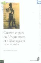 Couverture du livre « Guerres et paix en afrique noire et à madagascar. xix et xx siècles » de Alain Tirefort aux éditions Pu De Rennes