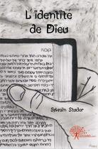 Couverture du livre « L'identite de dieu » de Sylvain Studer aux éditions Edilivre