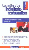 Couverture du livre « Les metiers de l'hotellerie - restauration (4e édition) » de Sophie Le Gall aux éditions Studyrama