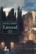 Couverture du livre « Littoral » de Wanda Ramos aux éditions Phebus