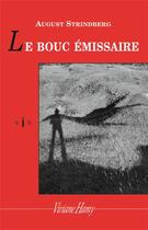 Couverture du livre « Le bouc émissaire » de August Strindberg aux éditions Viviane Hamy