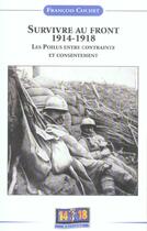 Couverture du livre « Survivre au front 1914-1918 » de Francois Cochet aux éditions Soteca