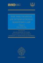 Couverture du livre « The IMLI Manual on International Maritime Law: Volume I: The Law of th » de David Attard aux éditions Oup Oxford