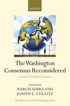 Couverture du livre « The Washington Consensus Reconsidered: Towards a New Global Governance » de Narcis Serra aux éditions Oup Oxford