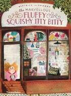 Couverture du livre « The marvellous fluffy squishy itty bitty (paperback) » de Beatrice Alemagna aux éditions Thames & Hudson