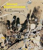 Couverture du livre « Abstract expressionism at the moma » de Temkin Ann aux éditions Moma