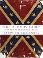 Couverture du livre « The Bloody Shirt » de Budiansky Stephen aux éditions Penguin Group Us