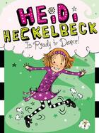 Couverture du livre « Heidi Heckelbeck Is Ready to Dance! » de Coven Wanda aux éditions Little Simon