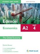 Couverture du livre « Edexcel A2 Economics Student Unit Guide (New Edition): Unit 4 The Glob » de Brewer Quintin aux éditions Hodder Education Digital