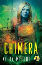 Couverture du livre « Chimera » de Meding Kelly aux éditions Pocket Star