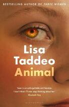 Couverture du livre « ANIMAL » de Lisa Taddeo aux éditions Bloomsbury