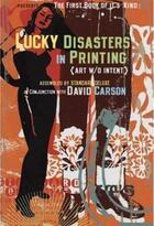 Couverture du livre « Lucky disasters scott peek david carson (parution annulee) /anglais » de David Carson aux éditions Gingko Press