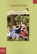 Couverture du livre « Les vacances » de Sophie De Segur aux éditions Gallimard-jeunesse