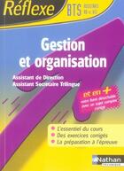 Couverture du livre « Gestion et organisation ; assistant de direction, assistant secrétaire trilingue » de Jaulin/Sanz aux éditions Nathan