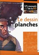 Couverture du livre « Le dessin des planches » de Laine/Delzant aux éditions Eyrolles