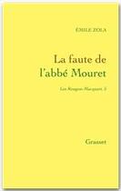 Couverture du livre « La faute de l'abbe Mouret » de Émile Zola aux éditions Grasset