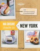 Couverture du livre « Ma cuisine made in New-York » de  aux éditions Solar