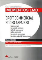 Couverture du livre « Droit commercial et des affaires (édition 2017/2018) » de Michel Menjucq aux éditions Gualino