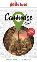 Couverture du livre « Country guide : Cambodge (édition 2024/2025) » de Collectif Petit Fute aux éditions Le Petit Fute