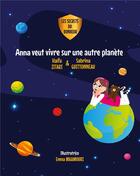 Couverture du livre « Anna veut vivre sur une autre planète » de Haifa Zitari aux éditions Books On Demand